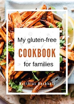 My gluten-free cookbook for families