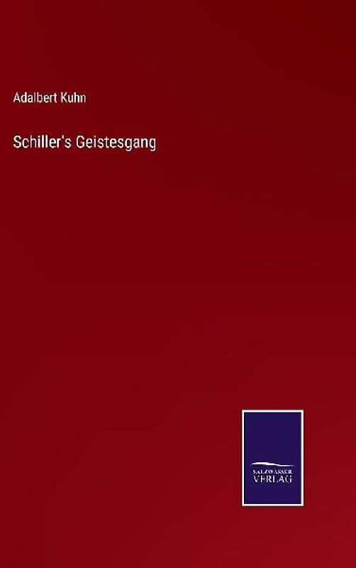 Schiller's Geistesgang