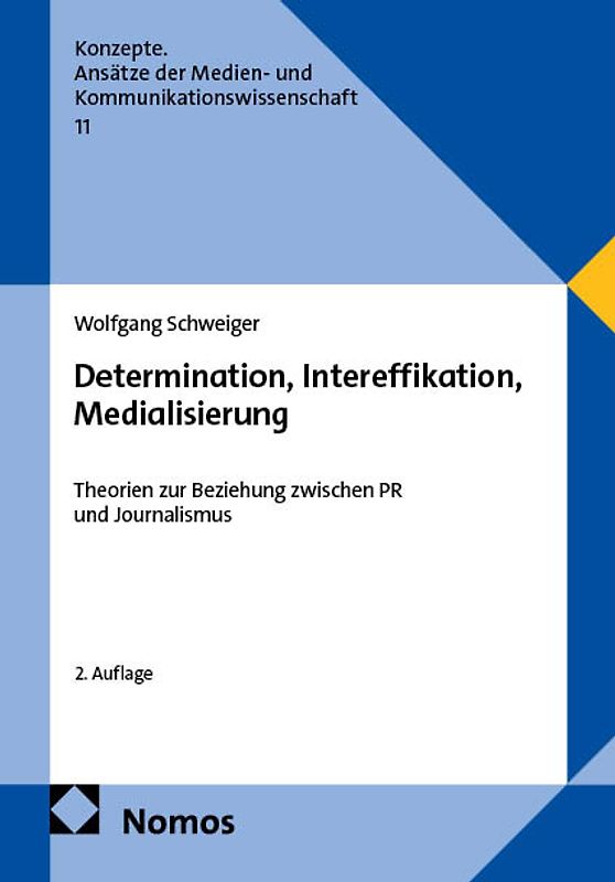 Determination, Intereffikation, Medialisierung