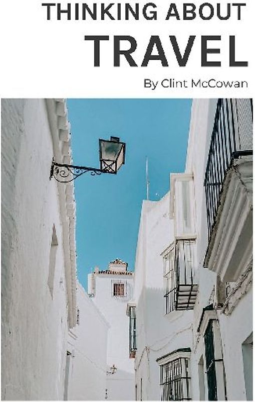 Thinking About Travel