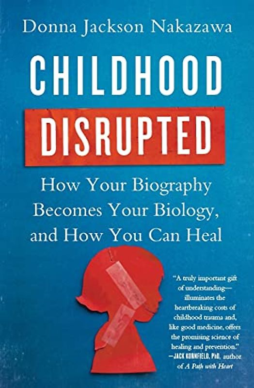Childhood Disrupted