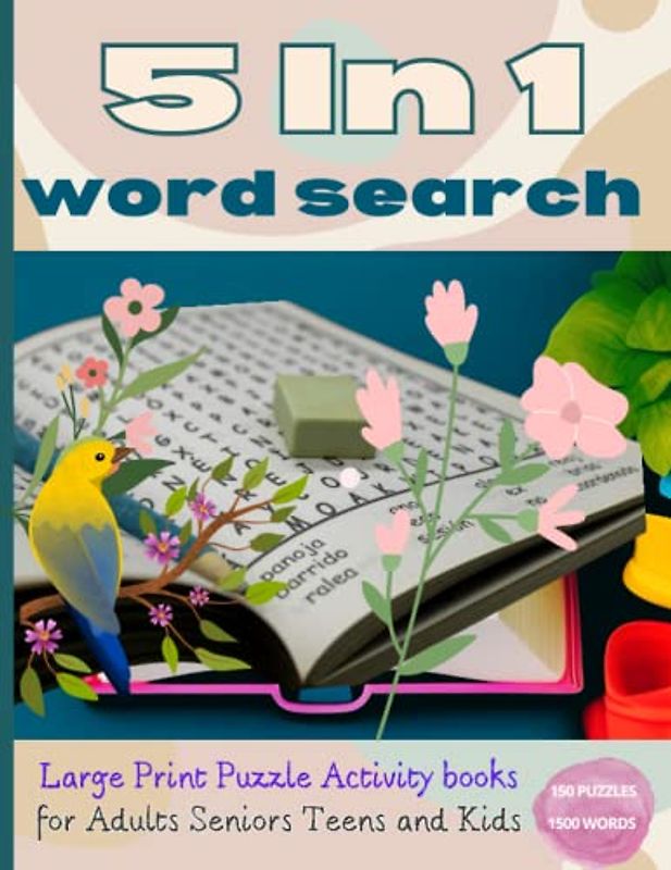 5 In 1 Word Search Book for Adults, Seniors, Teens and Kids :Word Search Books with Solutions: Get your brain working with Regular Word Search Books, ... to solve. large print puzzle activity books