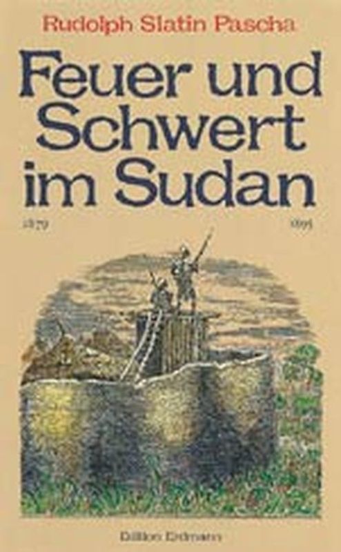 Feuer und Schwert im Sudan