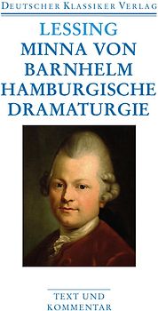 Minna von Barnhelm / Hamburgische Dramaturgie