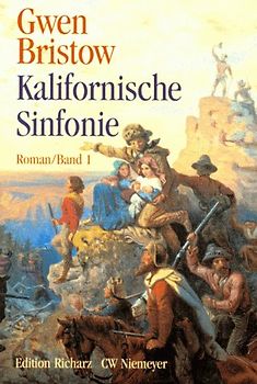 Kalifornische Sinfonie. Roman