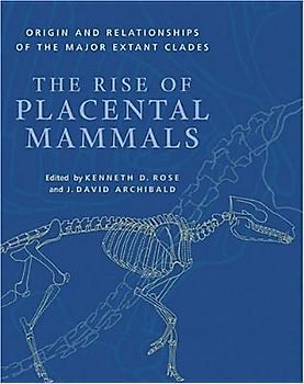 The Rise of Placental Mammals