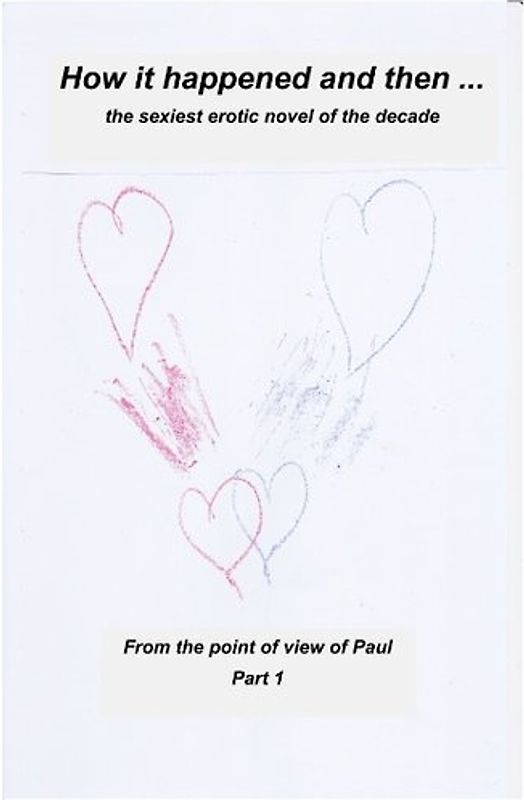 How it happened and than ...