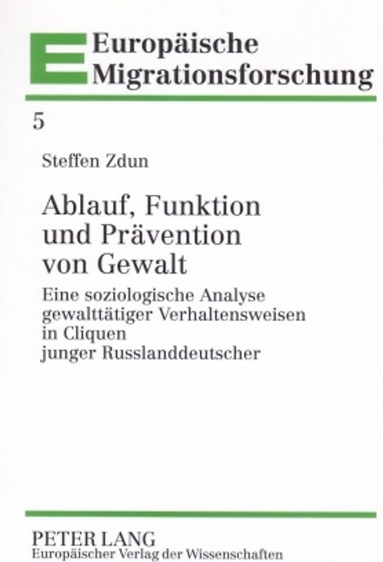 Ablauf, Funktion und Prävention von Gewalt