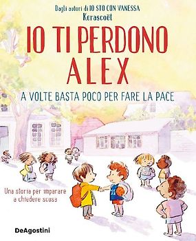 Io ti perdono Alex. A volte basta poco per fare la pace