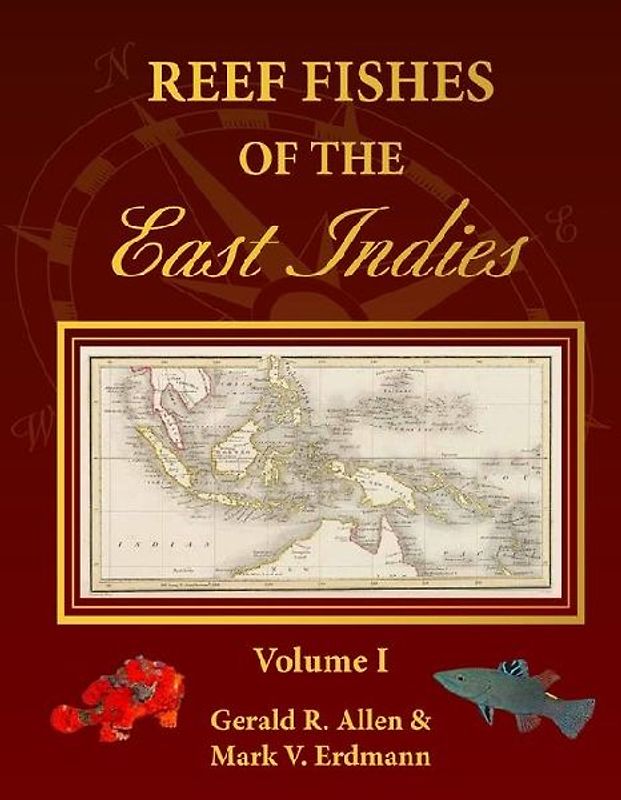 Reef Fishes of the East Indies - Allen, Gerry R.