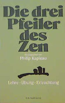 Die drei Pfeiler des Zen