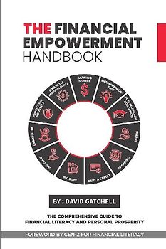 The Financial Empowerment Handbook