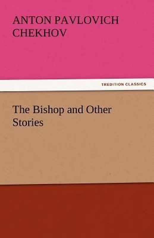 The Bishop and Other Stories