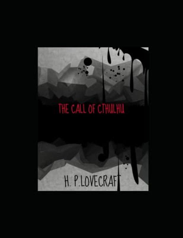 The Call of Cthulhu