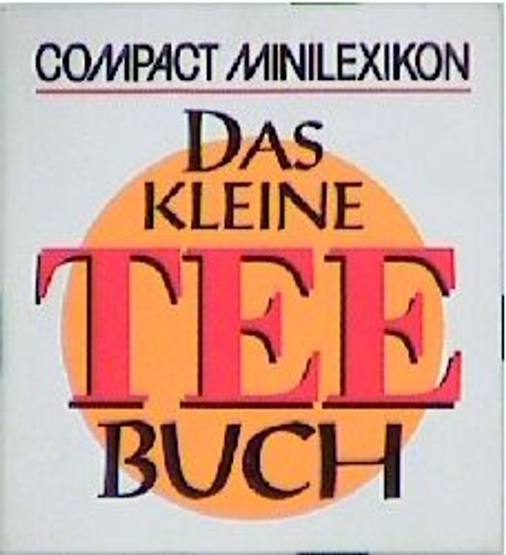 Das kleine Teebuch