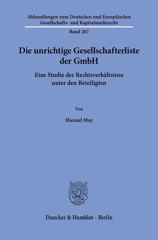 Die unrichtige Gesellschafterliste der GmbH