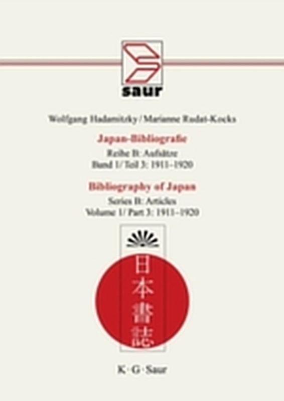 Wolfgang Hadamitzky; Marianne Rudat-Kocks: Japan-Bibliografie. Aufsätze / 1911-1920