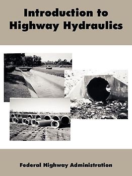 Introduction to Highway Hydraulics