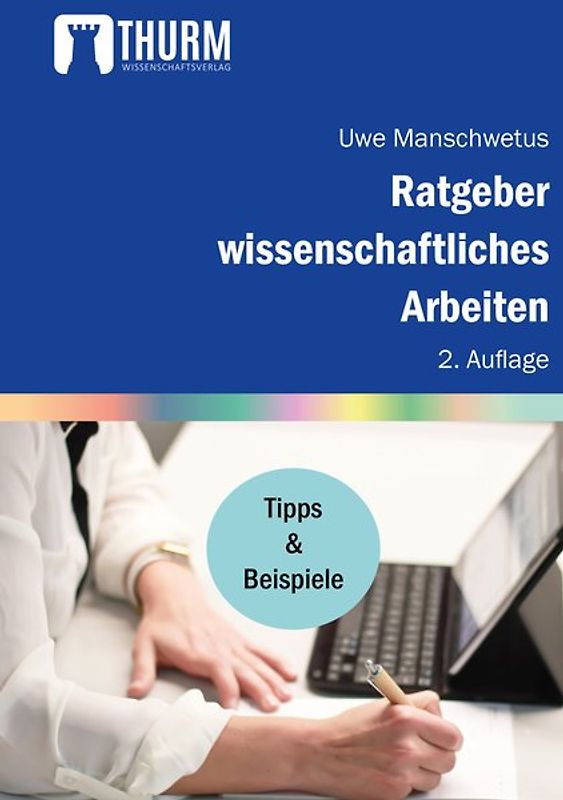 Ratgeber wissenschaftliches Arbeiten