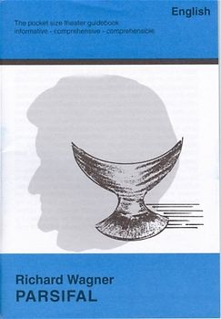 Parsifal - The pocket size theater guidebook