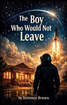 The Boy Who Would Not Leave
