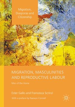 Migration, Masculinities and Reproductive Labour