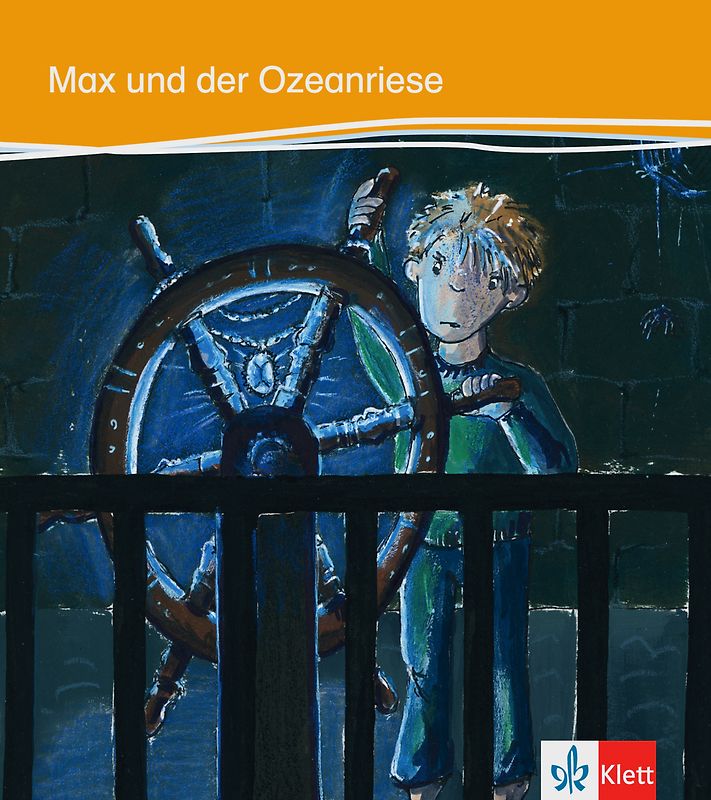 Max und der Ozeanriese. Deutsche Lektüre für das GER-Niveau A1-A2