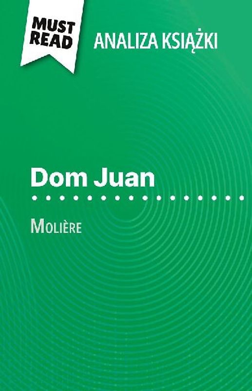 Dom Juan ksi¿¿ka Molière (Analiza ksi¿¿ki)