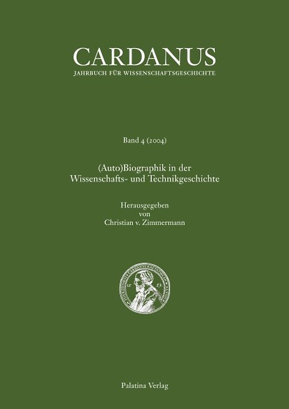 (Auto)Biographik in der Wissenschafts- und Technikgeschichte