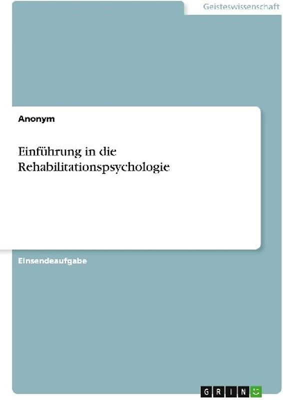 Einführung in die Rehabilitationspsychologie