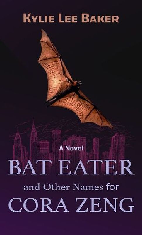 Bat Eater and Other Names for Cora Zeng