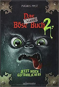 Das kleine Böse Buch 2 (Das kleine Böse Buch, Bd. 2)
