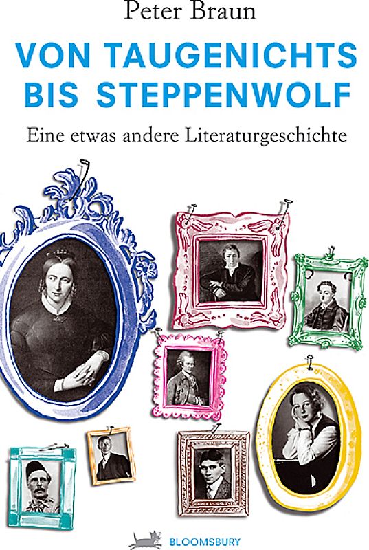 Von Taugenichts bis Steppenwolf. Eine etwas andere Literaturgeschichte
