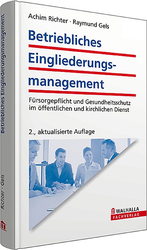Betriebliches Eingliederungsmanagement