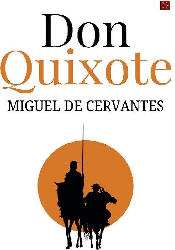 DON QUIXOTE VOLUME I