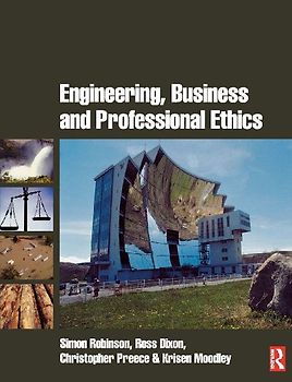 Engineering, Business & Professional Ethics