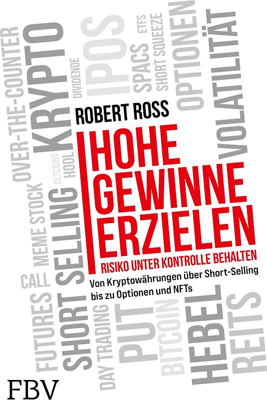 Hohe Gewinne erzielen – Risiko unter Kontrolle behalten