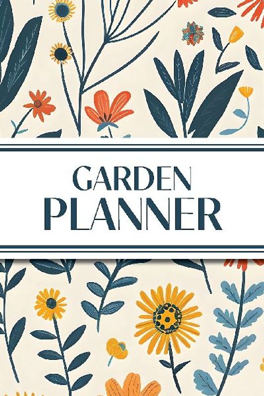 Garden Planner (Illustrated Wildflowers)