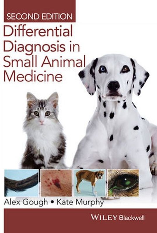 Differential Diagnosis in Small Animal Medicine