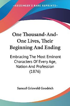 One Thousand-And-One Lives, Their Beginning And Ending