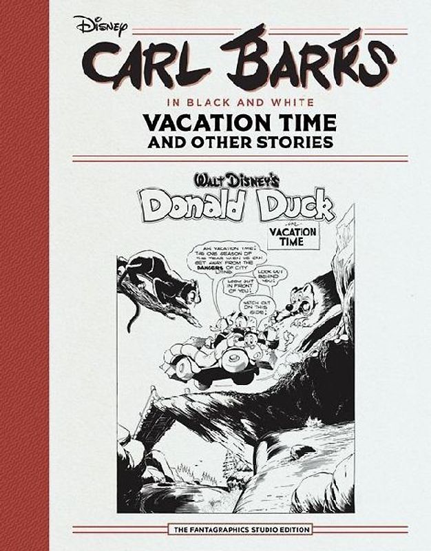 Carl Barks in Black and White: Vacation Time and Other Stories
