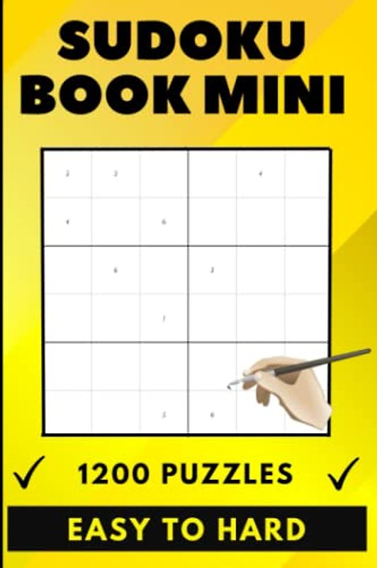 Sudoku book mini: A little book with 1200 mighty puzzles to solve from easy to hard