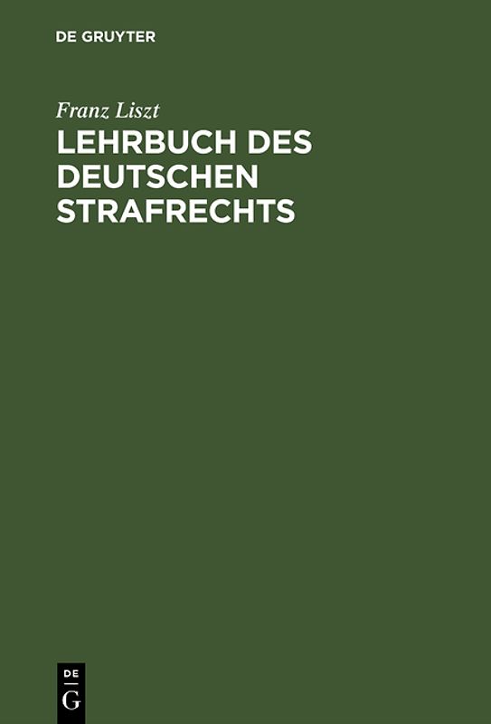 Lehrbuch des deutschen Strafrechts