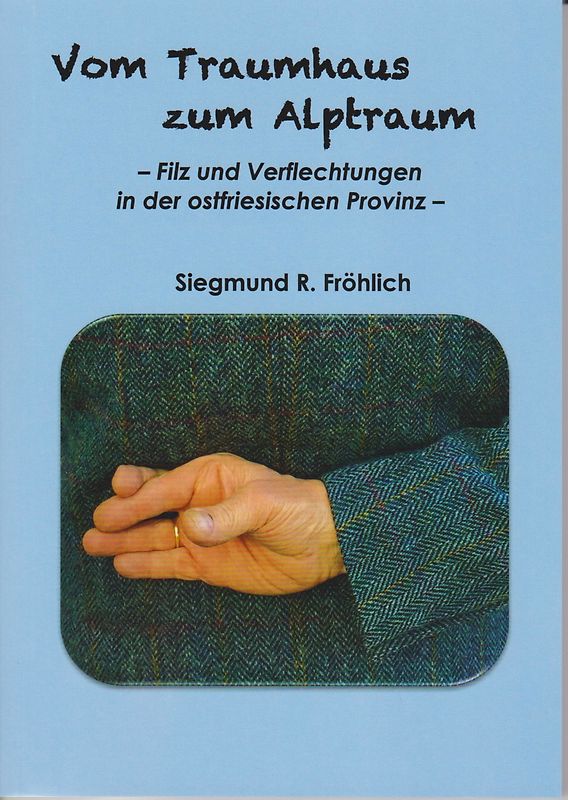 Vom Traumhaus zum Alptraum