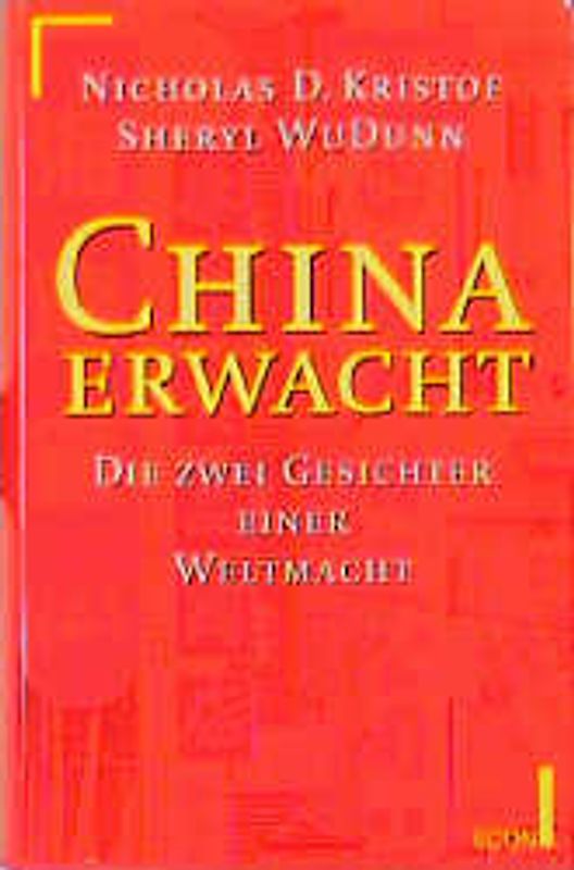 China erwacht. Die zwei Gesichter einer Weltmacht