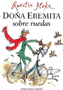Doña Eremita sobre ruedas