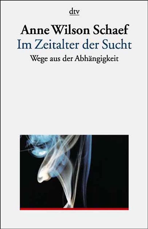 Im Zeitalter der Sucht