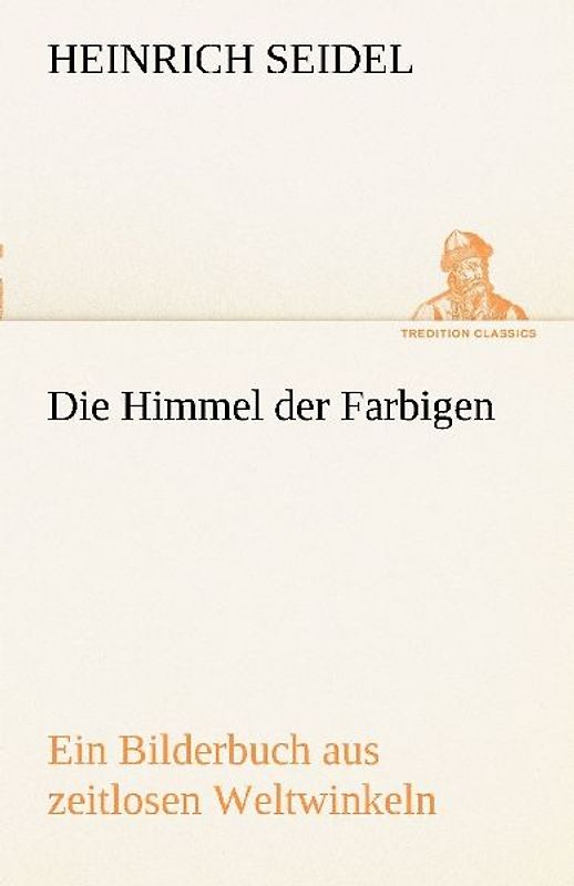 Die Himmel der Farbigen