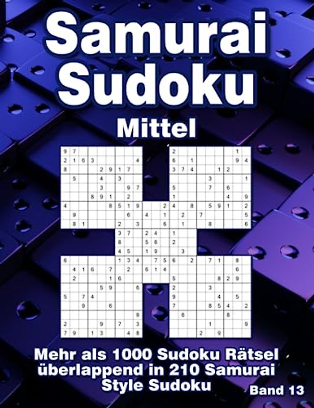 Mittelschwere Samurai Sudoku: 210 Samurai Style Rätsel