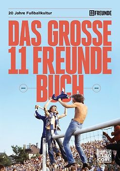 Das große 11 Freunde Buch